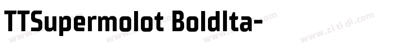 TTSupermolot BoldIta字体转换